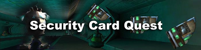 Security Card Quest